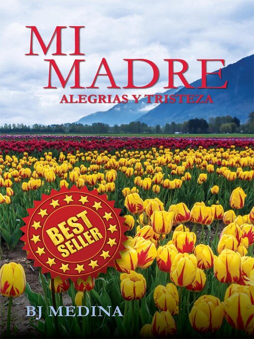 Title details for Mi Madre; Alegrias y Tristeza by Benito Medina - Available